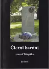 Čierni baróni spoveď Pétepáka