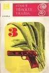Třikrát vražda
