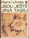 Jsou ještě jiná Tasíli (malý formát)