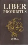 Liber prohibitus - aneb zakázaná kniha (malý formát)