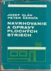 Navrhovanie a opravy plochých striech