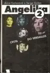 Angelika 2 - Cesta do Versailles