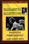 Elisabeth Elliotová radostná podriadenosť (malý formát)