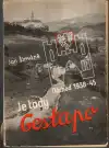 Je tady Gestapo