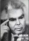 Jiří Pelikán 1923-1999