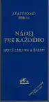 Nádej pre každého Nová zmluva a žalmy