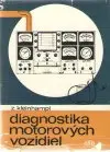 Diagnostika motorových vozidiel