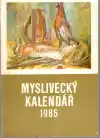 Myslivecký kalendář - 1985