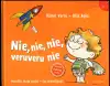 Nie, nie, nie, veruveru nie