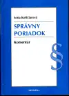 Správny poriadok komentár soňa