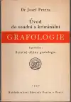 Úvod do soudní a kriminální grafologie