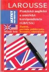  Praktická anglická a americká korešpondencia