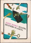 Kliatba zeleného plameňa