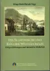 Die Slawonische und Banater Militärgrenze