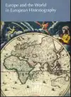 Europe and the World in European Historiography