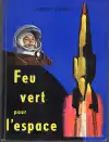 Feu ver pour l´espace