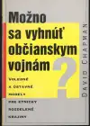 Možno sa vyhnúť občianskym vojnám?