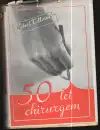 Padesát let chirurgem