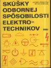 Skúšky odbornej spôsobilosti elektrotechnikov