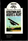 Vzduchoplavci, aviatici & piloti