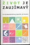 Život je zaujímavý 15 povzbudzujúcich kapitol