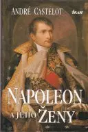 Napoleon a jeho ženy