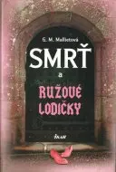 Smrť a ružové lodičky