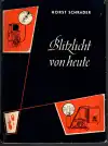 Blitzlicht von heute