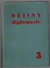 Dějiny diplomacie 3 (veľký formát)