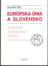 Európska únia a Slovensko