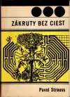 Zákruty bez ciest (malý formát) 