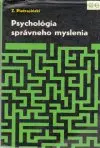 Psychológia správneho myslenia
