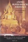 Jádro buddhistické meditace