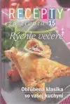  Recepty zo života 15 - Rýchle večere