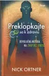 Preklopkajte sa k zdraviu