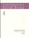 Contemporary Slovak Drama 4