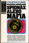 Špionáž, alebo mafia