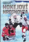 Hokejoví hrdinovia (veľký formát)