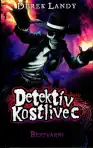 Detektív kostlivec Beztvárni