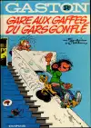 Gaston R3 - Gare aux Gaffes du Gars Gonflé (veľký formát)