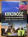 Krkonoše - příroda, historie, život 