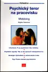 Psychycký teror na pracovisku Mobbing