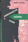 Dobrodružstvo daždivej jesene, Spiaca krásavica