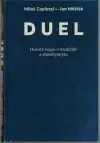 Duel Hovory nejen o medicíně a showbyznysu