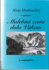 Malebná cesta dolu Váhom (veľký formát)