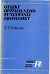Otázky optimálneho fungovania ekonomiky