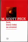 Svět, který čeká na zrození