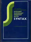 Syntax Súčasný slovenský spisovný jazyk
