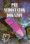 Pre nedostatok dôkazov