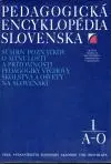 Pedagogická encyklopédia Slovenska (I., II.)